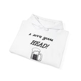 I Love Good Head — Hoodie