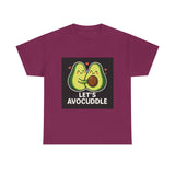 Lets Avocuddle — Tshirt