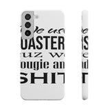 Bougie and Shit — Snap Phone Case