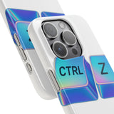 Ctrl Z My Entire Life — Snap Phone Case