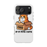 If It Fits I Sits — Tough Phone Case