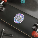 Ugly the Right Way — Sticker