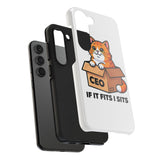 If It Fits I Sits — Tough Phone Case