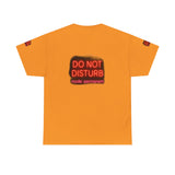 Do Not Disturb Mode Permanent — Tshirt