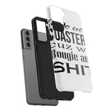 Bougie and Shit — Tough Phone Case