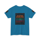 System Overload — Tshirt