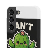 Cant Touch This — Snap Phone Case