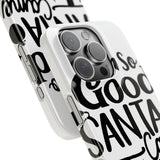 Santa Came Twice — Snap Phone Case