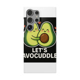 Lets Avocuddle — Snap Phone Case
