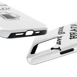 I Love Good Head — Tough Phone Case