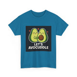Lets Avocuddle — Tshirt