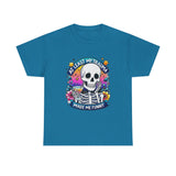 My Trauma Made Me Funny — Tshirt