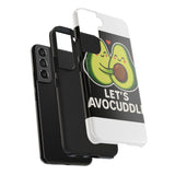 Lets Avocuddle — Tough Phone Case
