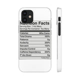 Nutrition Facts Hot Mess — Snap Phone Case