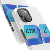 Ctrl Z My Entire Life — Snap Phone Case