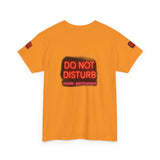 Do Not Disturb Mode Permanent — Tshirt