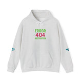 Error 404 Motivation Not Found — Hoodie