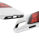 Do Not Disturb Mode Permanent — Tough Phone Case