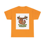 Sloth Mode Activated — Tshirt