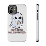 Dead Inside But Caffeinated — Tough Phone Case