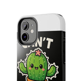 Cant Touch This — Tough Phone Case