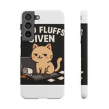 Zero Fluffs Given — Snap Phone Case