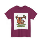 Sloth Mode Activated — Tshirt
