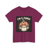 I Am A Fungi — Tshirt