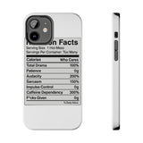 Nutrition Facts Hot Mess — Tough Phone Case