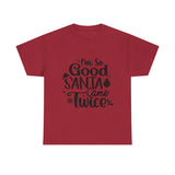 Santa Came Twice — Tshirt