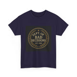 Dept Of Bad Decisions — Tshirt