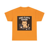 Zero Fluffs Given — Tshirt