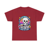 My Trauma Made Me Funny — Tshirt