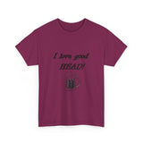 I Love Good Head — Tshirt