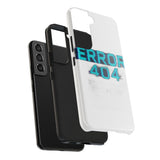 Error 404 Motivation Not Found — Tough Phone Case
