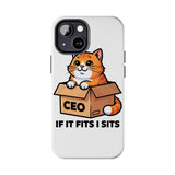 If It Fits I Sits — Tough Phone Case