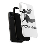 Zero Fucks Given — Tough Phone Case