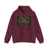Dept Of Bad Decisions — Hoodie