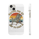 Waiting For My Ship To Come In — Snap Phone Case