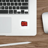 Do Not Disturb Mode Permanent — Sticker