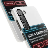Give A Damn v2 Update Available — Snap Phone Case