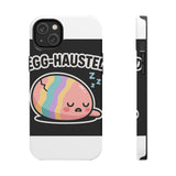 Egg-hausted — Tough Phone Case