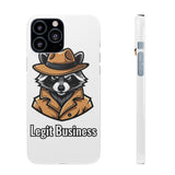 Legit Business — Snap Phone Case