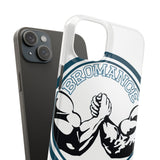 Bromance — Snap Phone Case