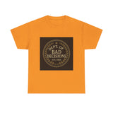 Dept Of Bad Decisions — Tshirt