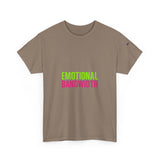 Emotional Bandwidth Exceeded — Tshirt