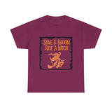 Save a Broom Ride a Witch — Tshirt