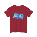 Ctrl Z My Entire Life — Tshirt