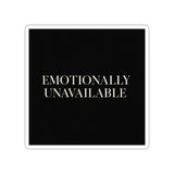 Emotionally Unavailable — Sticker