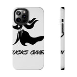 Zero Fucks Given — Tough Phone Case